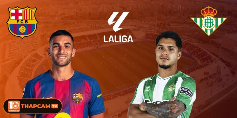 Barcelona được đánh giá cao hơn về phong độ so với Betis ở thời điểm hiện tại.
