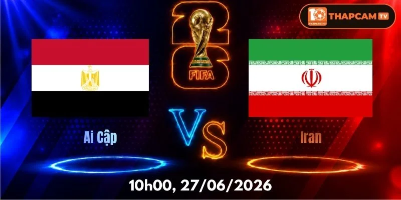 Soi Kèo Nhà Cái Ai Cập Vs Iran  – 10h00, Ngày 27/06