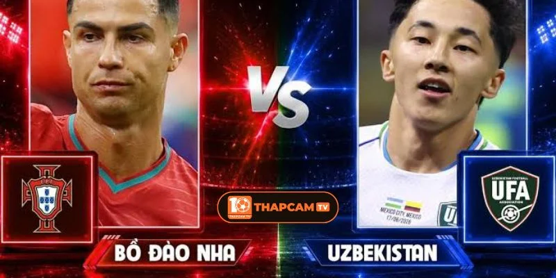 Cả Bồ Đào Nha vs Uzbekistan sẽ ra sân với đội hình đầy đủ nhân sự.