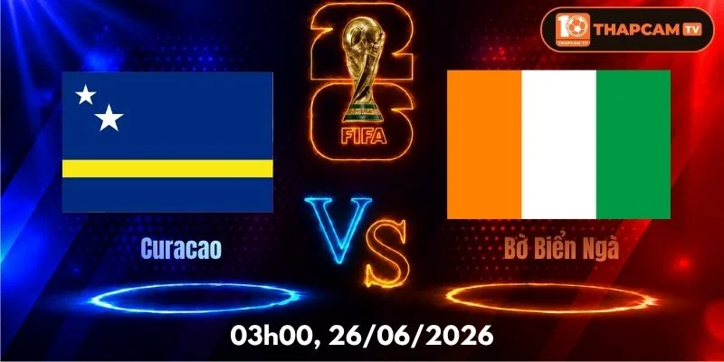 Soi Kèo Nhà Cái Curacao Vs Bờ Biển Ngà  – 03h00, Ngày 26/06