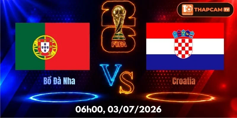 Soi Kèo Nhà Cái Bồ Đào Nha Vs Croatia  – 06h00, Ngày 03/07