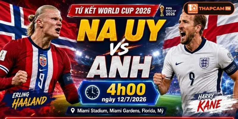 Na Uy đã sẵn sàng cho chiếc vé vượt qua vòng Tứ kết tại World Cup 2026.