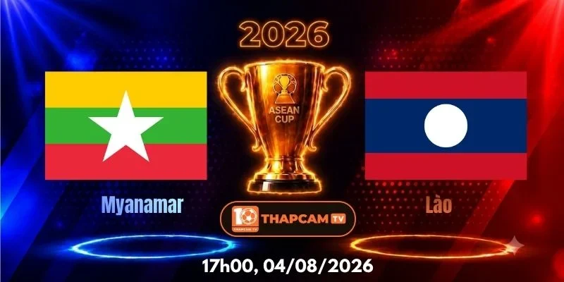 Soi Kèo Nhà Cái Myanmar Vs Lào  – 17h00, Ngày 04/08