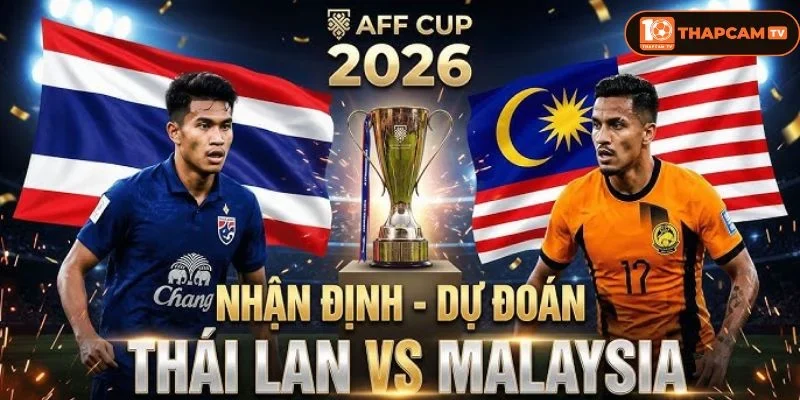  Lịch sử đối đầu Thái Lan vs Malaysia cho thấy Thái Lan có đủ sức mạnh lấn át Malay.